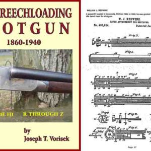 Breechloading Shotguns 1860-1940 Vol. III R-Z