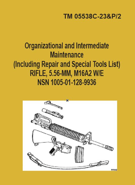 M-16 US Army manual M16A2 Org. & Int. Maint repair parts & tools- GB-img-0