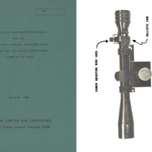 M-14 1968 Adjustable Ranging Telescope (ART) 7,62 cal.