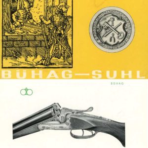 Buhag Jagdgewehre 1965 Circa der Suhler Handwerksarbeit