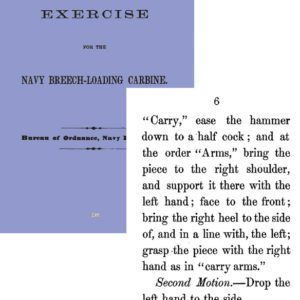 Manual of Exercise for the Navy Breech-Loading Carbine 1869