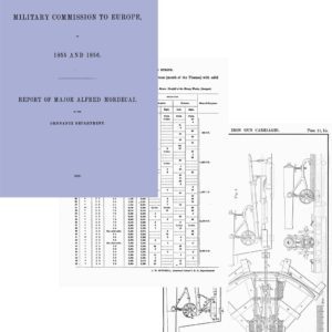 Military Commission to Europe 1855 & 1856- Ord Dept U.S.A.