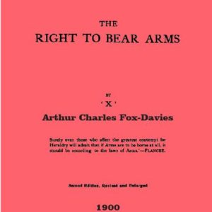 The Right to Bear Arms 1900 (UK- Hereditary Rank)