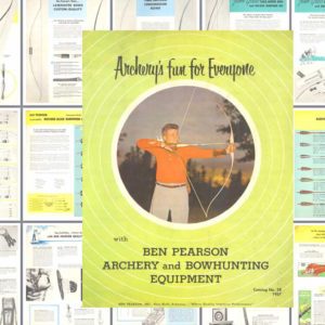 Ben Pearson 1957 Archery Catalog