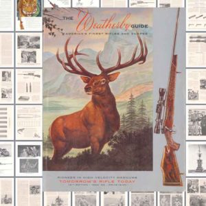Weatherby 1962-1963 Guide- Tomorrow's Rifle Today