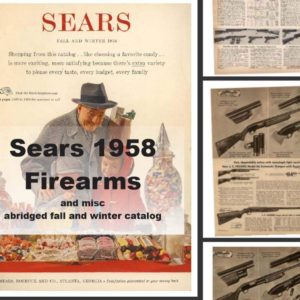 Sears 1958 Guns, Tools, Sports and More