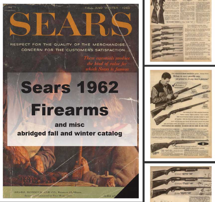 Sears 1962 Guns, Tools, Sports And More - Cornell Publications