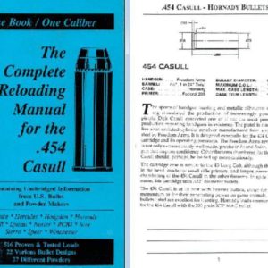 The Complete Reloading Guide for the .454 Casull Cartridge
