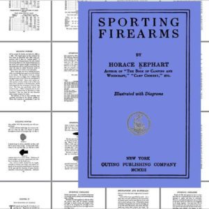 Sporting Firearms 1912 - Horace Kephart