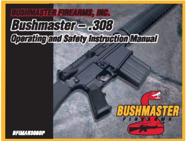 Bushmaster .308 Operating Manual