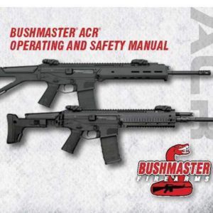Bushmaster ACR Operating Manual