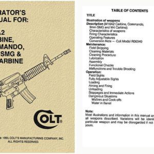 Colt M16A Carbine-Commando, 9mm SMG & M4 Carbine 1993 Manual