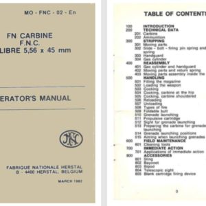 FN 1982 Carbine F.N.C. Cal 5.56 x 45 mm Manual