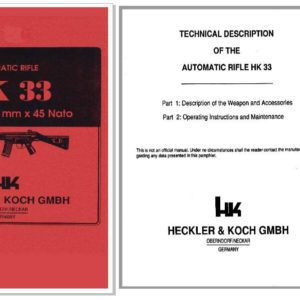 Heckler & Koch HK33 5.56mm x 45 Nato Auto Rifle Manual
