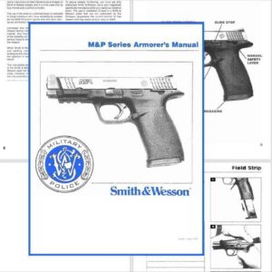 Smith & Wesson M&P Series Armorer's Manual- 2008