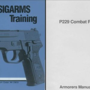 SIG P229 Combat Pistol Armorer's Manual