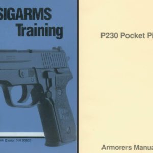 SIG P230 Combat Pistol Armorer's Manual