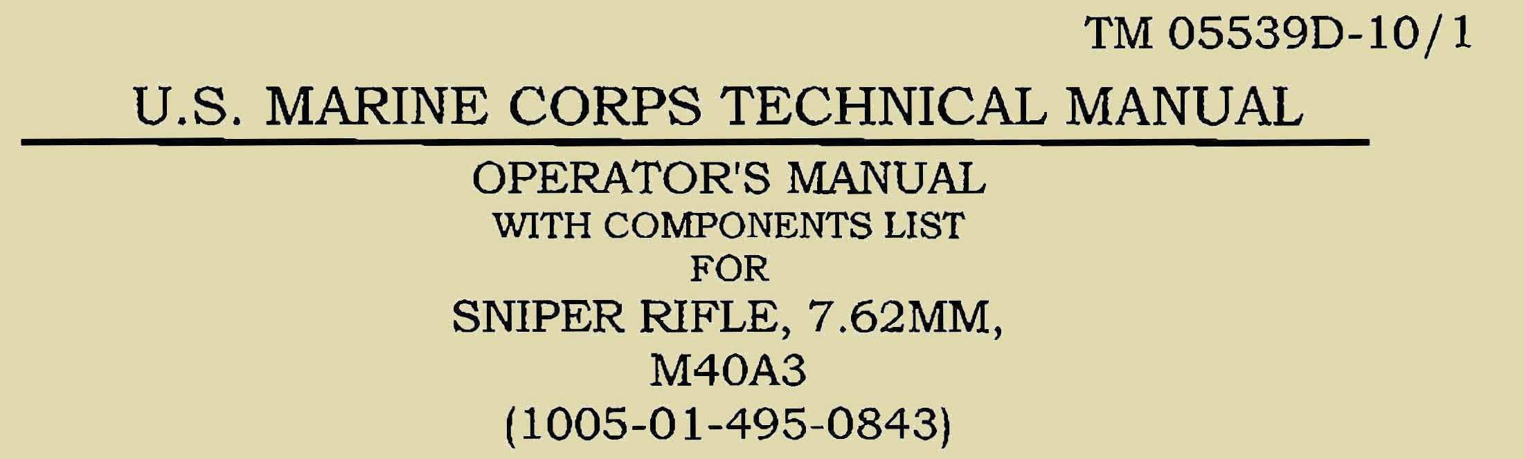Sniper Rifle Model 7.62mm M40A3 TM 05539D-10-1 Technical - GB-img-0