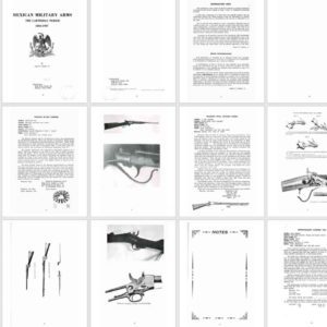 Mexican Military Arms, The Cartridge Period, 1866-1967