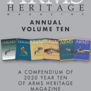 ARMS HERITAGE MAGAZINE - Volume 10, All Six Issues