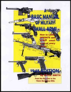 A Basic Manual Of Military Small Arms 1945, Small Arms Of The World ...