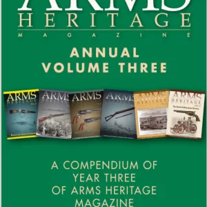 ARMS HERITAGE MAGAZINE - Volume 3, All Six Issues
