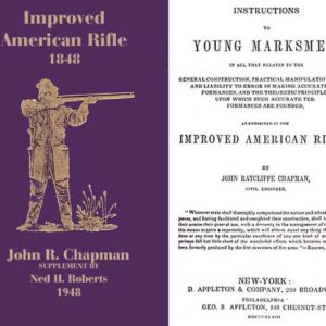 Improved American Rifle 1848 with Ned Roberts Supplement