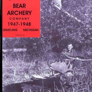 Bear 1947-48 Archery Catalog