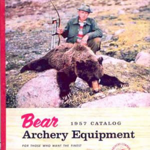 Bear 1957 Archery Catalog
