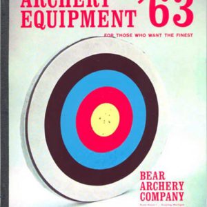 Bear 1963 Archery Catalog