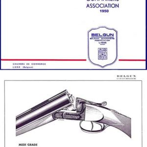 Belgian Gunmakers (Belgun) Association 1950 Catalog