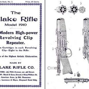 Blake Rifle Company, Revolving Clip Rifles 1910 (New York)
