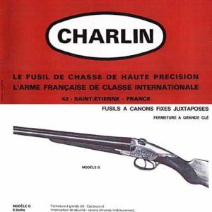 Charlin Le Fusil de Chasse 1960 Circa Catalog