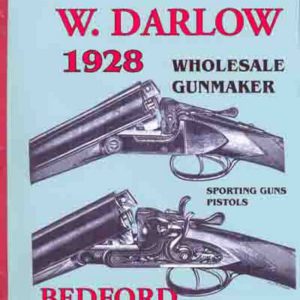 Darlow, W. - 1928 Wholesale/Export Gunmaker