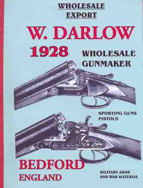 Darlow, W. - 1928 Wholesale/Export Gunmaker - GB-img-0