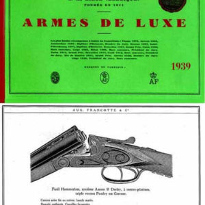 Auguste Francotte & Co. Armes de Luxe 1939