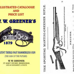 WW Greener 1879 Illustrated Gun Catalog (England)