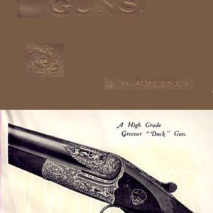 WW Greener 1917 List #37 Guns Catalog (England)