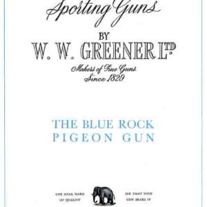 WW Greener 1950 Circa Blue Pigeon Gun Catalog