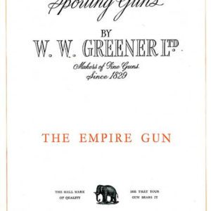 WW Greener 1950 Circa Empire Gun Catalog (England)
