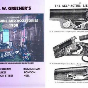 WW Greener 1900 Shot Guns and Accessories Catalog