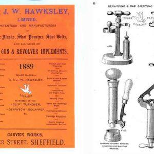 G & JW Hawksley Ltd. 1889 Ammunition Reloading Supplies (UK)