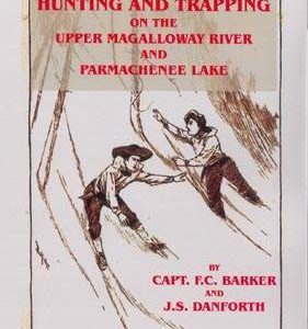 Hunting & Trapping 1882 (memoir)