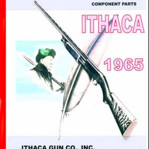 Ithaca 1965 Firearms Component Parts Catalog