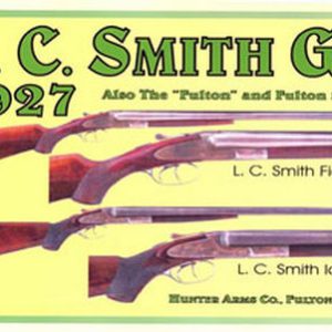 LC Smith 1927 - The Hunter Arms Co. - Catalog