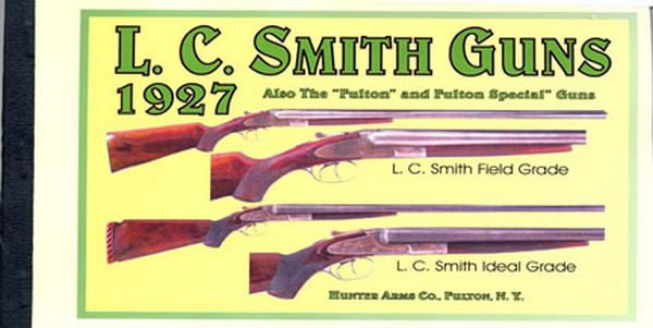 LC Smith 1927 - The Hunter Arms Co. - Catalog - GB-img-0