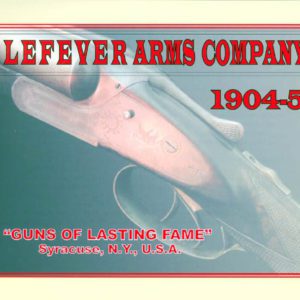 Lefever Arms Co. 1904-5