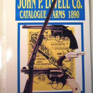 John P. Lovell Arms Co. 1890 Gun Catalogue,Boston