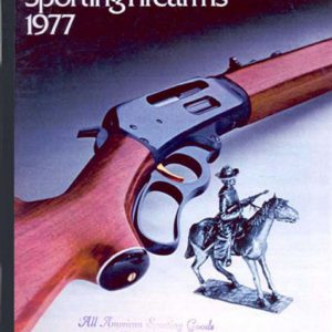 Marlin 1977 Rifles & Shotguns Catalog