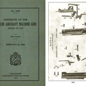 Marlin 1917 Aircraft Machine Gun Manual for 1917 Model